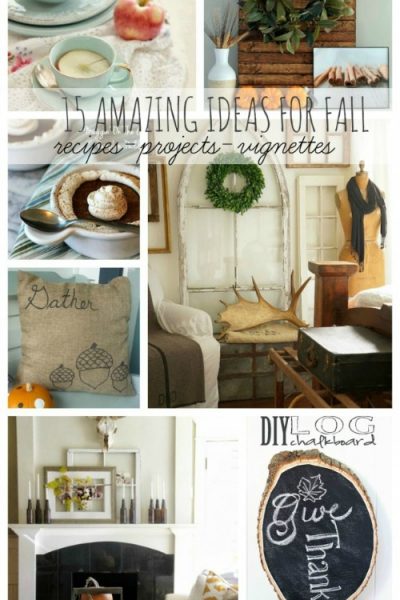 15 Fabulous Fall Ideas!