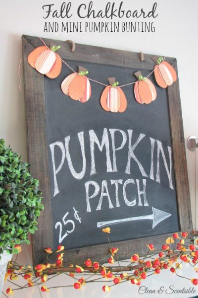 Fall chalkboard and cute pumpkin bunting! // cleanandscentsible.com