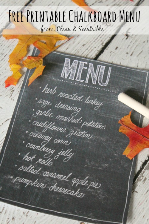 Free printable chalkboard menu.  Perfect for those holiday dinners! // cleanandscentsible.com