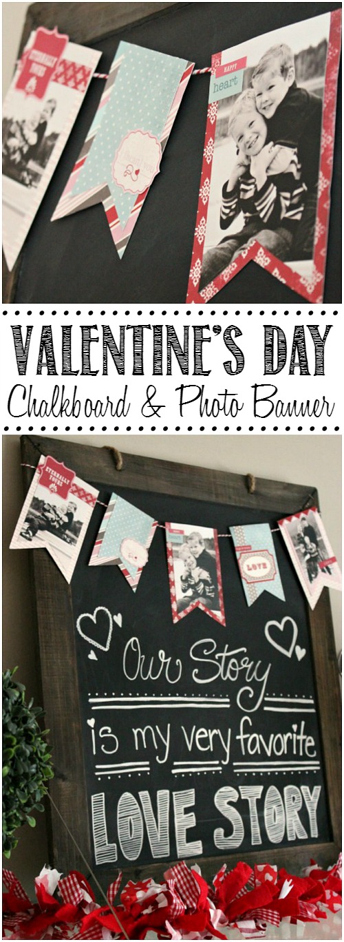 Cute Valentine's Day chalkboard and photo banner.  Such a great way to showcase your favorite loved ones! //cleanandscentsible.com