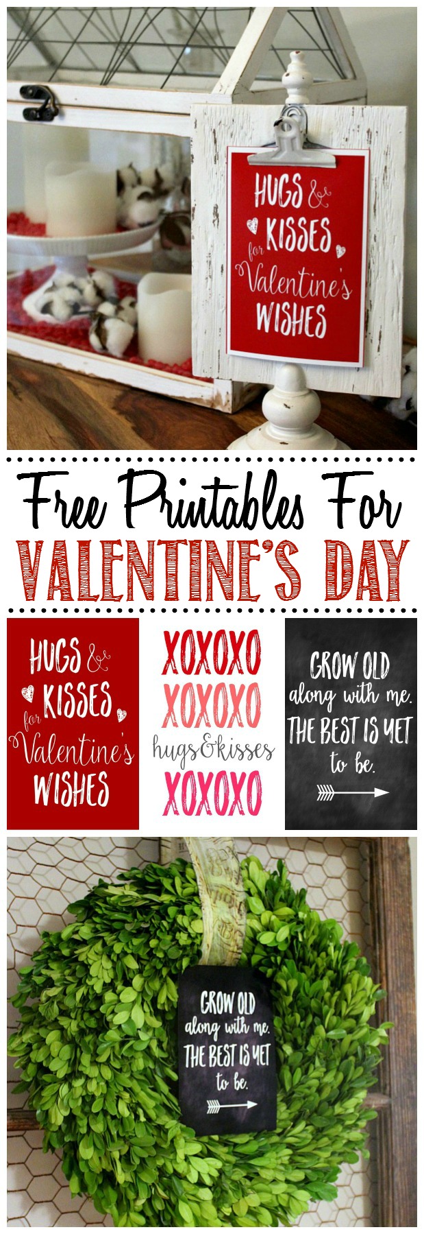 Great collection of free Valentine's Day printables and some cute ways to display them for some unique Valentine's Day decor.