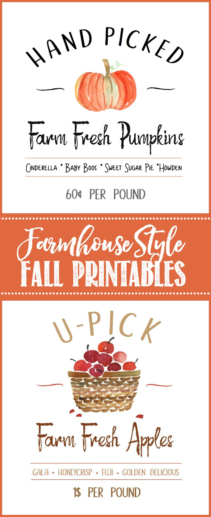 Collection of farmhouse style fall printables - Farm Fresh Pumpkins and U-Pick Farm Fresh Apples.
