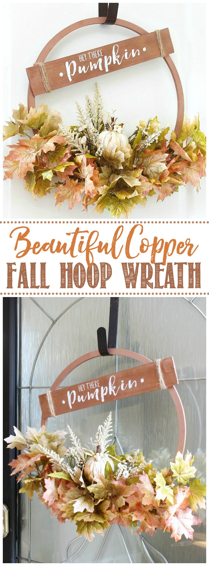 Beautiful copper hoop wreath for fall with 'Hey There Pumpkin' sign.
