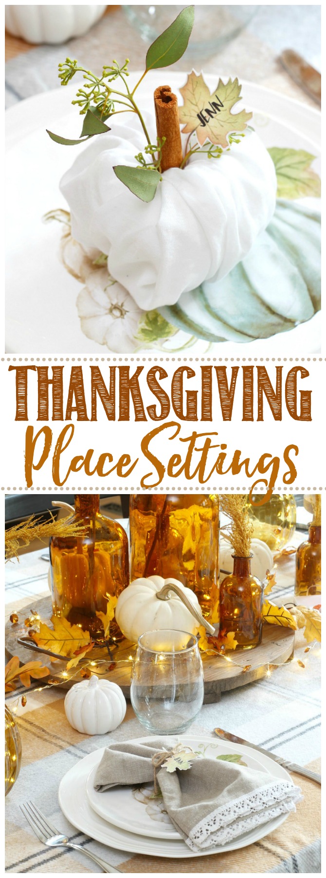 Thanksgiving place settings using a pumpkin napkin fold and free printable leaf name tags.