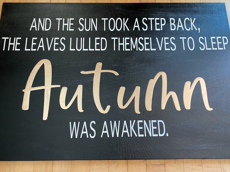 DIY fall sign with vinyl application.