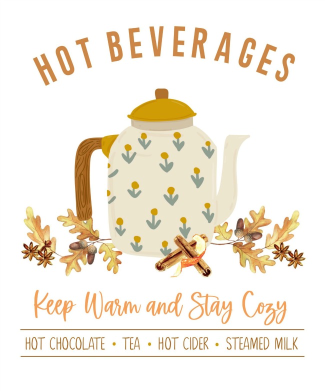 Hot Beverages free printable with cute tea pot.