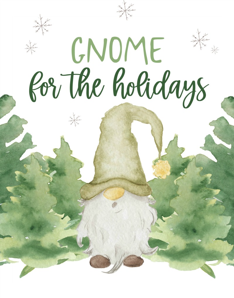Gnome for the Holidays cute gnome Christmas printable.