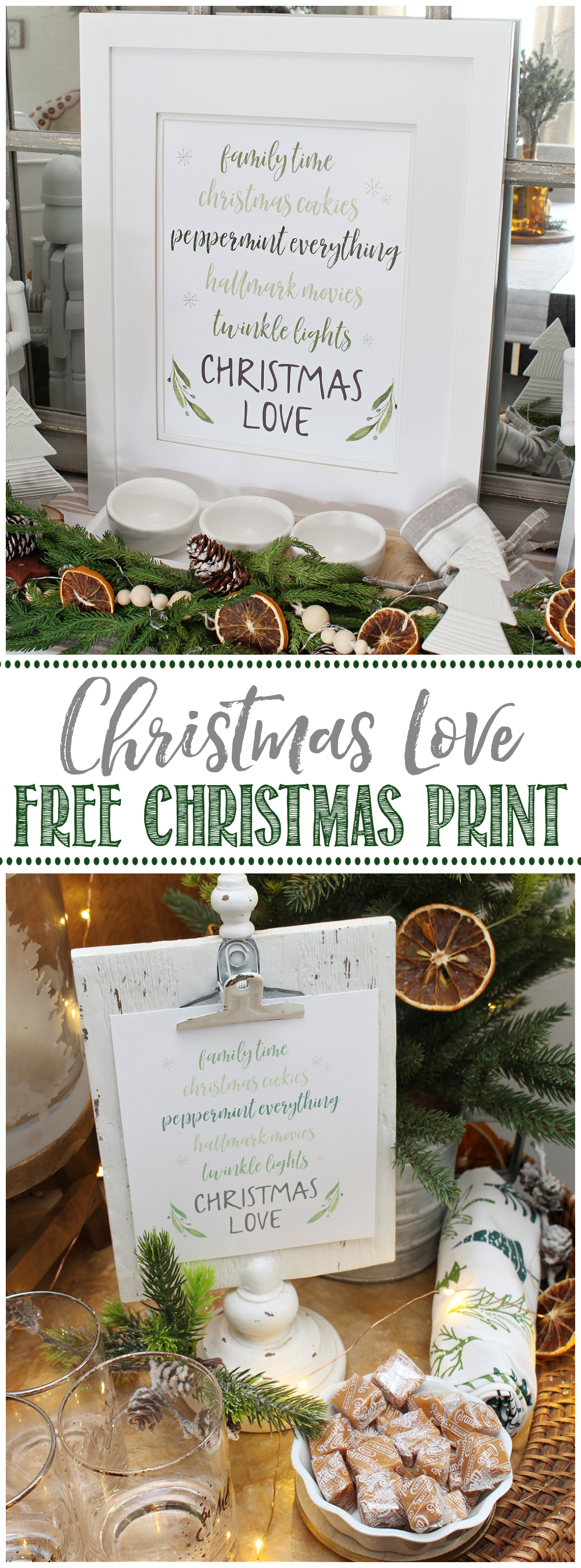 Christmas Love free Christmas printable on a side board with greenery.