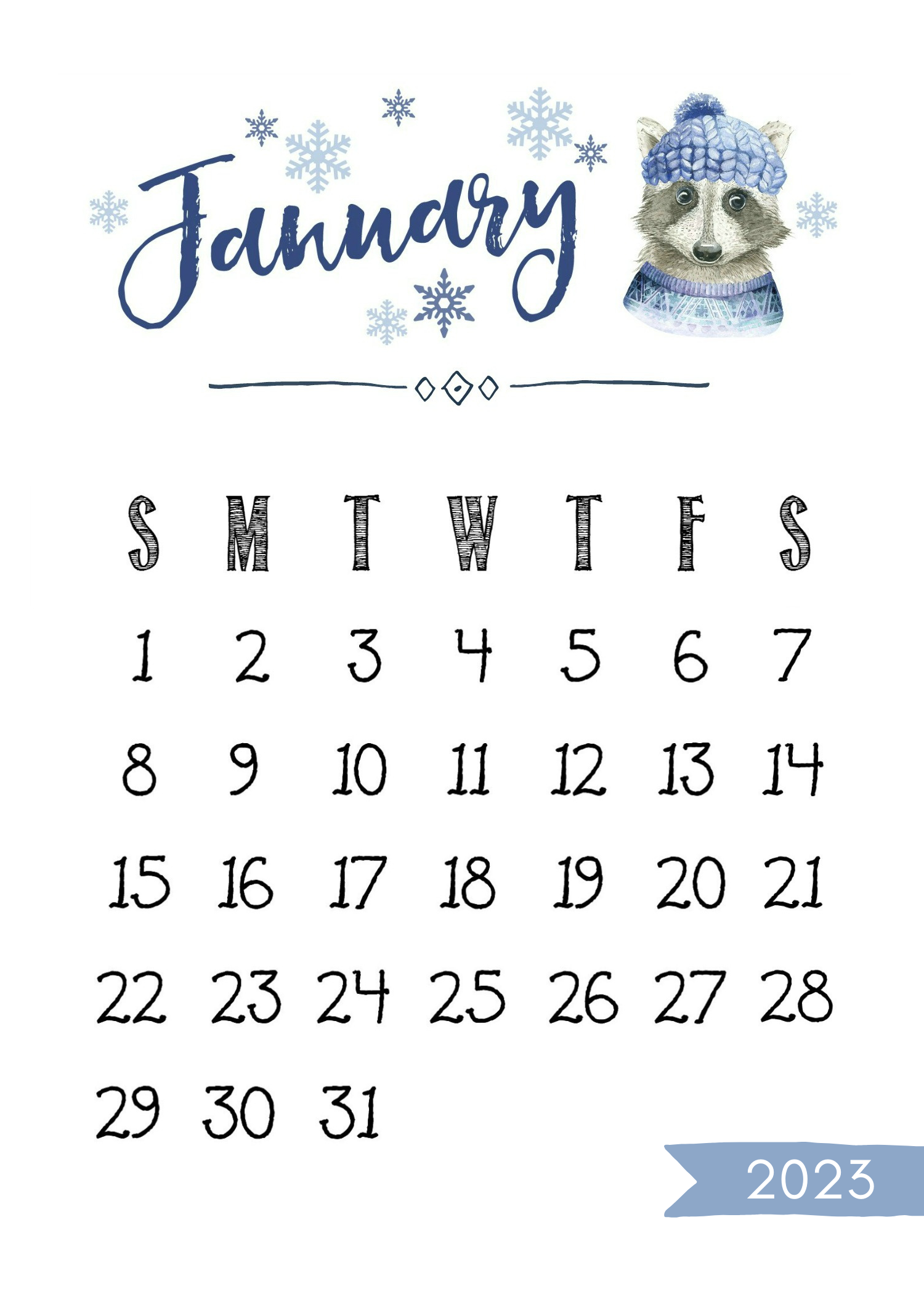 You can print the January page of the 2023 calendar.
